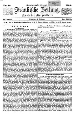 Fränkische Zeitung (Ansbacher Morgenblatt) Samstag 10. Februar 1866