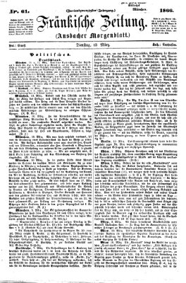 Fränkische Zeitung (Ansbacher Morgenblatt) Dienstag 13. März 1866