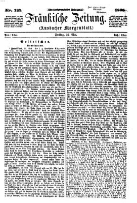 Fränkische Zeitung (Ansbacher Morgenblatt) Freitag 25. Mai 1866