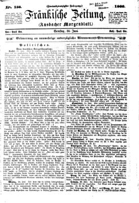 Fränkische Zeitung (Ansbacher Morgenblatt) Samstag 30. Juni 1866