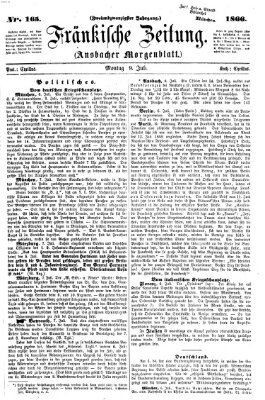 Fränkische Zeitung (Ansbacher Morgenblatt) Montag 9. Juli 1866