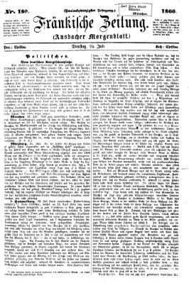 Fränkische Zeitung (Ansbacher Morgenblatt) Dienstag 24. Juli 1866