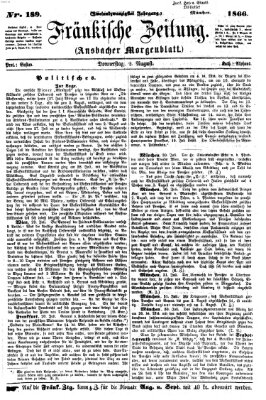 Fränkische Zeitung (Ansbacher Morgenblatt) Donnerstag 2. August 1866