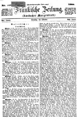 Fränkische Zeitung (Ansbacher Morgenblatt) Dienstag 23. Oktober 1866