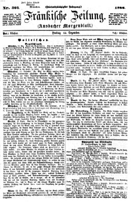 Fränkische Zeitung (Ansbacher Morgenblatt) Freitag 14. Dezember 1866