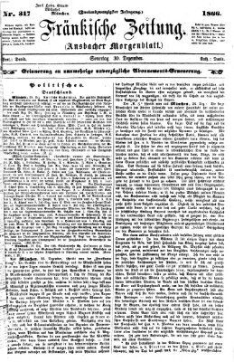 Fränkische Zeitung (Ansbacher Morgenblatt) Sonntag 30. Dezember 1866