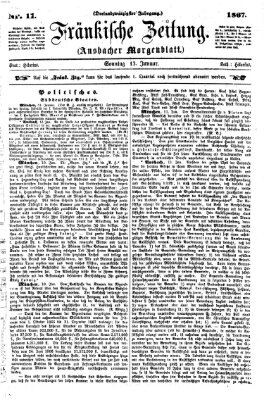 Fränkische Zeitung (Ansbacher Morgenblatt) Sonntag 13. Januar 1867