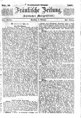 Fränkische Zeitung (Ansbacher Morgenblatt) Samstag 9. Februar 1867