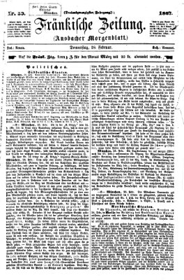 Fränkische Zeitung (Ansbacher Morgenblatt) Donnerstag 28. Februar 1867