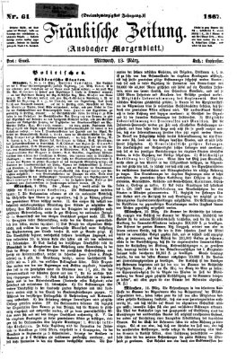 Fränkische Zeitung (Ansbacher Morgenblatt) Mittwoch 13. März 1867