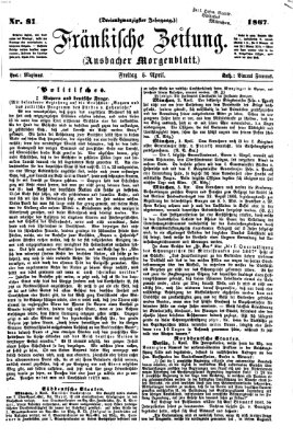 Fränkische Zeitung (Ansbacher Morgenblatt) Freitag 5. April 1867