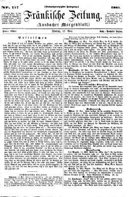 Fränkische Zeitung (Ansbacher Morgenblatt) Freitag 17. Mai 1867