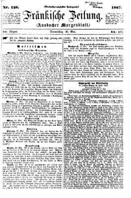 Fränkische Zeitung (Ansbacher Morgenblatt) Donnerstag 30. Mai 1867