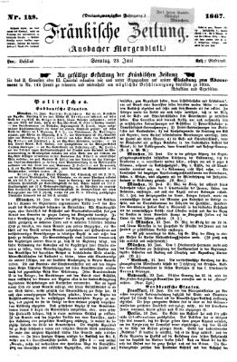 Fränkische Zeitung (Ansbacher Morgenblatt) Sonntag 23. Juni 1867