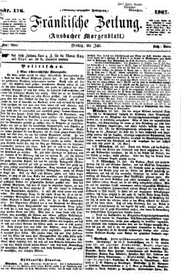 Fränkische Zeitung (Ansbacher Morgenblatt) Freitag 26. Juli 1867