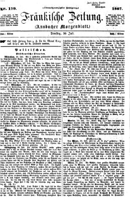 Fränkische Zeitung (Ansbacher Morgenblatt) Dienstag 30. Juli 1867