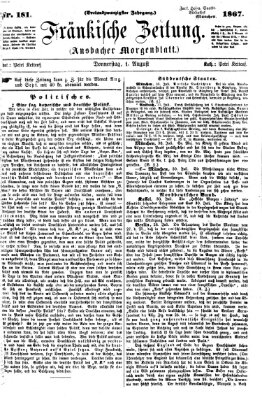 Fränkische Zeitung (Ansbacher Morgenblatt) Donnerstag 1. August 1867