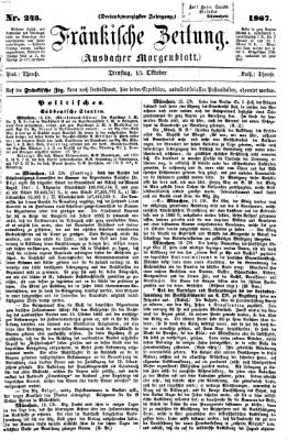 Fränkische Zeitung (Ansbacher Morgenblatt) Dienstag 15. Oktober 1867