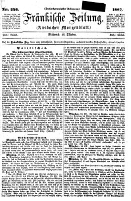 Fränkische Zeitung (Ansbacher Morgenblatt) Mittwoch 16. Oktober 1867