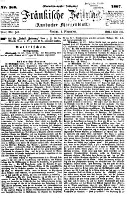 Fränkische Zeitung (Ansbacher Morgenblatt) Freitag 1. November 1867