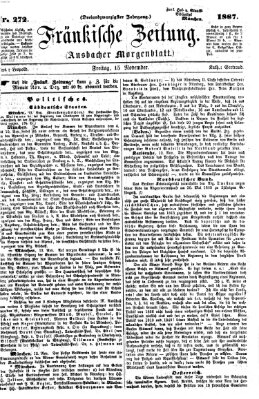 Fränkische Zeitung (Ansbacher Morgenblatt) Freitag 15. November 1867