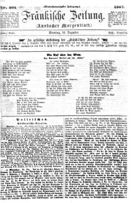 Fränkische Zeitung (Ansbacher Morgenblatt) Sonntag 22. Dezember 1867