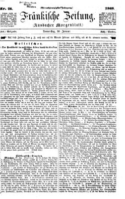 Fränkische Zeitung (Ansbacher Morgenblatt) Donnerstag 30. Januar 1868