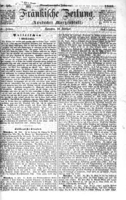 Fränkische Zeitung (Ansbacher Morgenblatt) Sonntag 16. Februar 1868