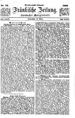 Fränkische Zeitung (Ansbacher Morgenblatt) Donnerstag 26. März 1868