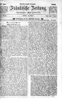 Fränkische Zeitung (Ansbacher Morgenblatt) Freitag 24. April 1868