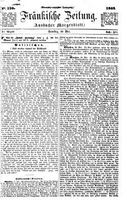 Fränkische Zeitung (Ansbacher Morgenblatt) Samstag 30. Mai 1868