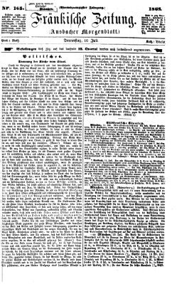 Fränkische Zeitung (Ansbacher Morgenblatt) Donnerstag 16. Juli 1868