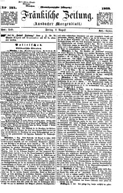 Fränkische Zeitung (Ansbacher Morgenblatt) Freitag 7. August 1868