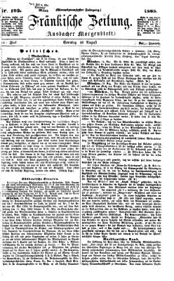 Fränkische Zeitung (Ansbacher Morgenblatt) Sonntag 16. August 1868