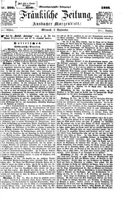 Fränkische Zeitung (Ansbacher Morgenblatt) Mittwoch 2. September 1868