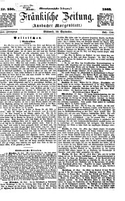 Fränkische Zeitung (Ansbacher Morgenblatt) Mittwoch 30. September 1868