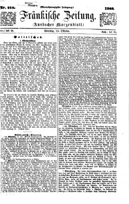 Fränkische Zeitung (Ansbacher Morgenblatt) Sonntag 18. Oktober 1868