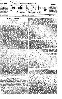 Fränkische Zeitung (Ansbacher Morgenblatt) Dienstag 20. Oktober 1868