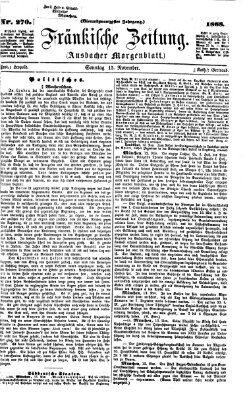 Fränkische Zeitung (Ansbacher Morgenblatt) Sonntag 15. November 1868