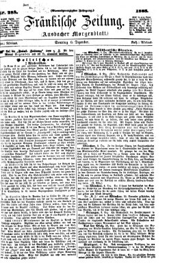 Fränkische Zeitung (Ansbacher Morgenblatt) Sonntag 6. Dezember 1868