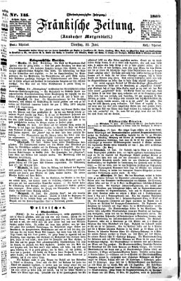 Fränkische Zeitung (Ansbacher Morgenblatt) Dienstag 22. Juni 1869