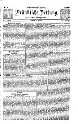 Fränkische Zeitung (Ansbacher Morgenblatt) Mittwoch 5. Januar 1870