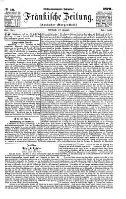 Fränkische Zeitung (Ansbacher Morgenblatt) Mittwoch 19. Januar 1870