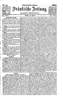 Fränkische Zeitung (Ansbacher Morgenblatt) Samstag 22. Januar 1870