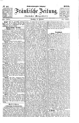 Fränkische Zeitung (Ansbacher Morgenblatt) Samstag 12. Februar 1870