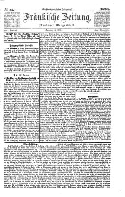 Fränkische Zeitung (Ansbacher Morgenblatt) Samstag 5. März 1870