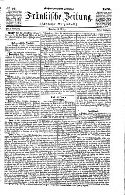 Fränkische Zeitung (Ansbacher Morgenblatt) Sonntag 6. März 1870