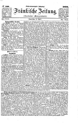 Fränkische Zeitung (Ansbacher Morgenblatt) Donnerstag 28. April 1870