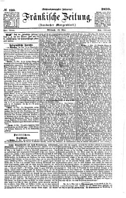 Fränkische Zeitung (Ansbacher Morgenblatt) Mittwoch 25. Mai 1870