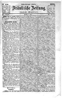 Fränkische Zeitung (Ansbacher Morgenblatt) Freitag 3. Juni 1870